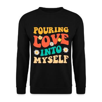 Motivation Self Love Positivity Love You - Unisex Sweatshirt - black - Front - Alina (178cm) & Michal (187cm)