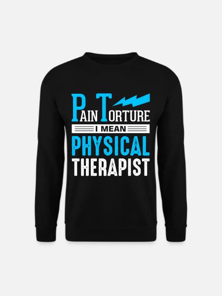 PT Physiotherapie Physiotherapeutin Job - Unisex Pullover - Schwarz