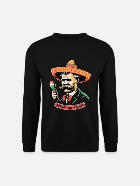 Philosophe Nietzsche Sombrero mexicain Buenas - Sweat-shirt Unisexe - noir