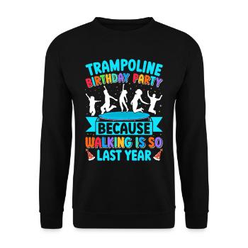 Trampolin Geburtstagsparty - Unisex Pullover - Schwarz - Vorne - Alina (178cm) & Michal (187cm)