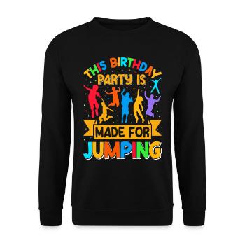 Trampolin Geburtstagsparty - Unisex Pullover - Schwarz - Vorne - Alina (178cm) & Michal (187cm)