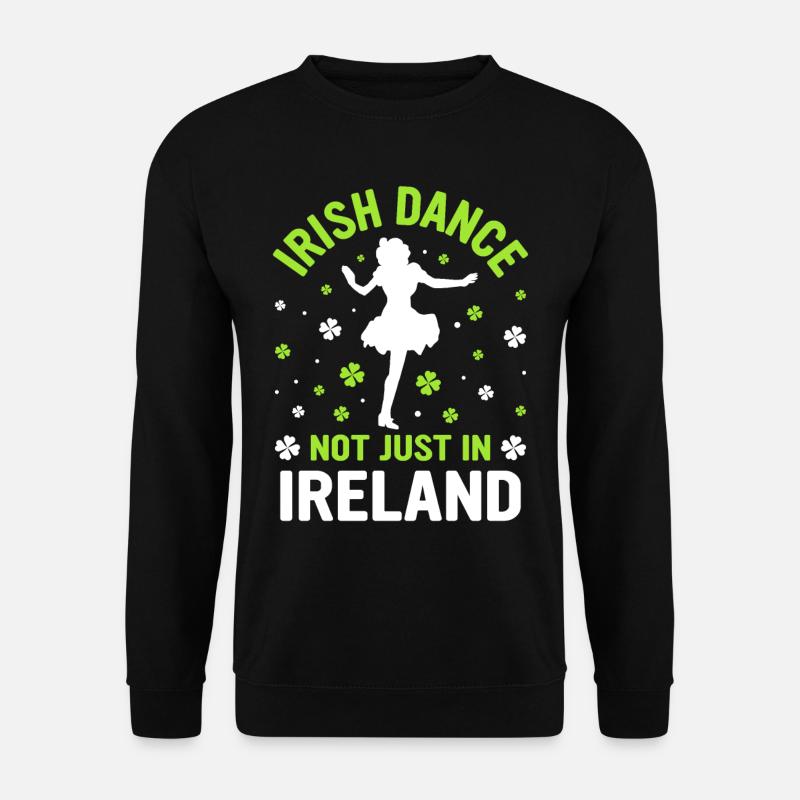 Irischer Tanz Irisches Tanzen - Unisex Pullover - Schwarz