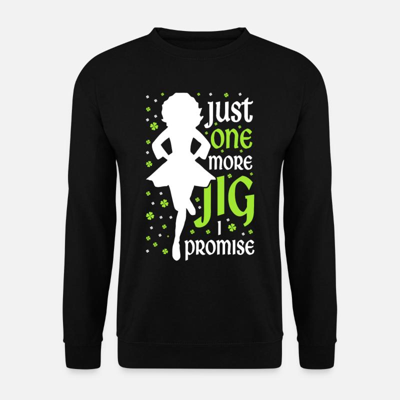 Irish Dance Irish Dancing - Unisex Sweatshirt - black