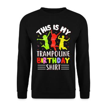Trampolin Geburtstagsparty - Unisex Pullover - Schwarz - Vorne - Alina (178cm) & Michal (187cm)