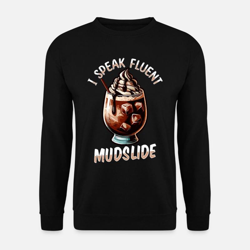 Mudslide Cocktail - Unisex Sweatshirt - black