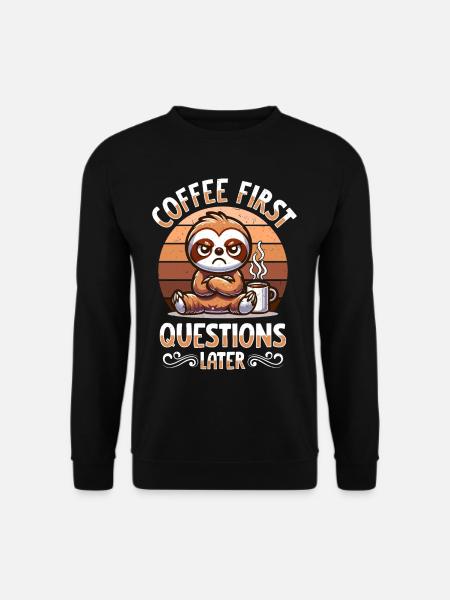 Mürrisches Faultier Mit Kaffee-morgenstimmung - Unisex Pullover - Schwarz