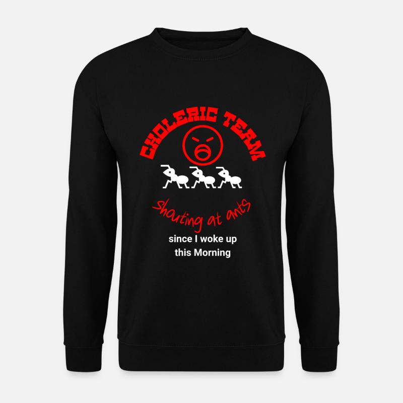 Choleric Team - Unisex Sweatshirt - black