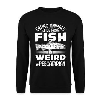 Manger des animaux autres que des poissons est étrange - Sweat-shirt Unisexe - noir - Devant - Alina (178cm) & Michal (187cm)