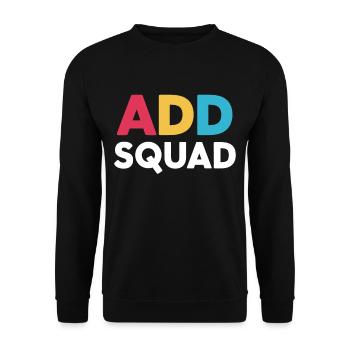 Aufmerksamkeitsdefizit Hyperaktivitätsstörung ADS - Unisex Pullover - Schwarz - Vorne - Alina (178cm) & Michal (187cm)