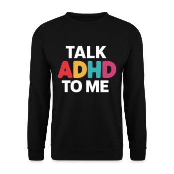 Funny ADHD saying - Unisex Sweatshirt - black - Front - Alina (178cm) & Michal (187cm)