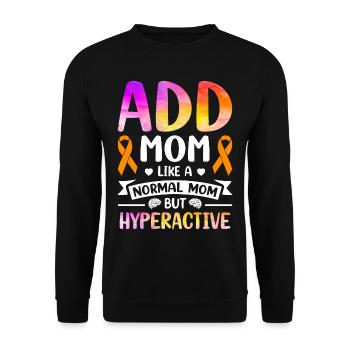 Aufmerksamkeitsdefizit Hyperaktivitätsstörung ADS - Unisex Pullover - Schwarz - Vorne - Alina (178cm) & Michal (187cm)