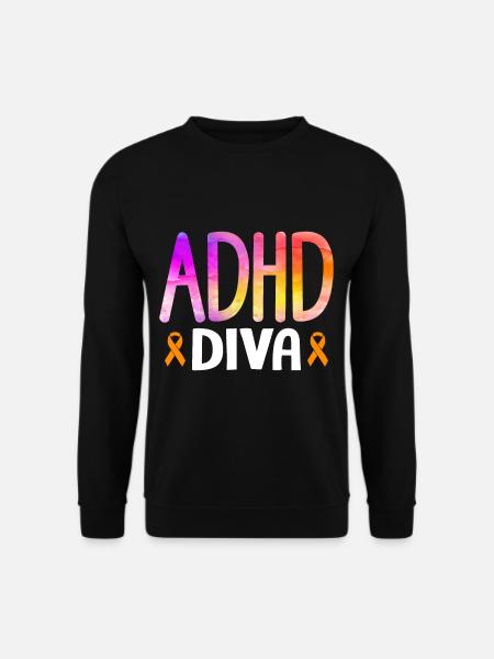 Funny ADHD saying - Unisex Sweatshirt - black
