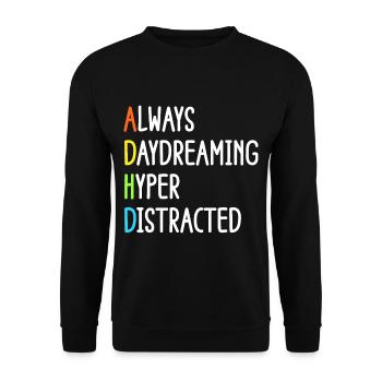 ADHD Humor And Awareness Design - Unisex Sweatshirt - black - Front - Alina (178cm) & Michal (187cm)