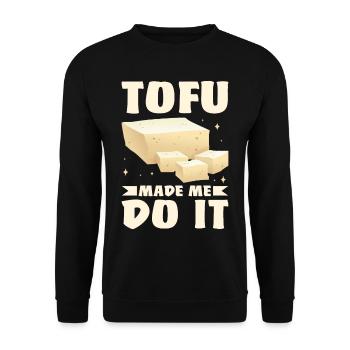 Vegan Vegetarier Design für einen Tofu Fan - Unisex Pullover - Schwarz - Vorne - Alina (178cm) & Michal (187cm)