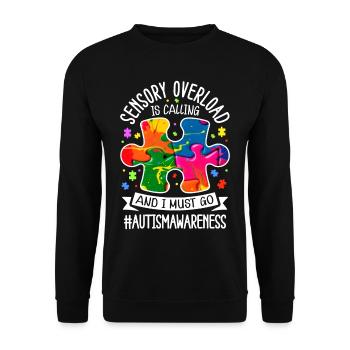 Autism Autistic Autistic - Unisex Sweatshirt - black - Front - Alina (178cm) & Michal (187cm)