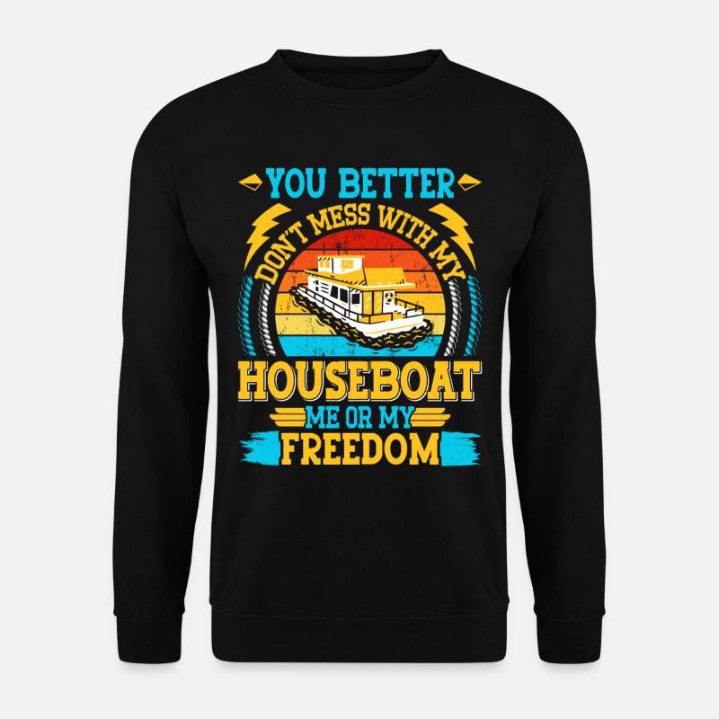 Witziger Hausboot Spruch - Unisex Pullover - Schwarz