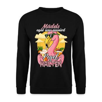 Mädels Egal Was Passiert Pegel Halten - Unisex Pullover - Schwarz - Vorne - Alina (178cm) & Michal (187cm)