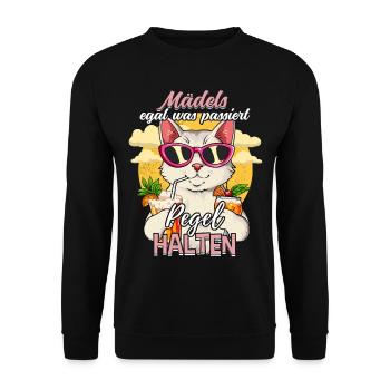 Mädels Egal Was Passiert Pegel Halten - Unisex Pullover - Schwarz - Vorne - Alina (178cm) & Michal (187cm)