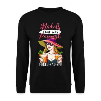 Mädels Egal Was Passiert Pegel Halten - Unisex Pullover - Schwarz - Vorne - Alina (178cm) & Michal (187cm)