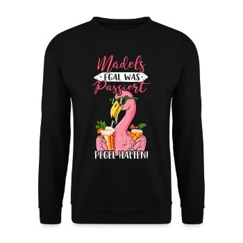 Mädels Egal Was Passiert Pegel Halten - Unisex Pullover - Schwarz - Vorne - Alina (178cm) & Michal (187cm)