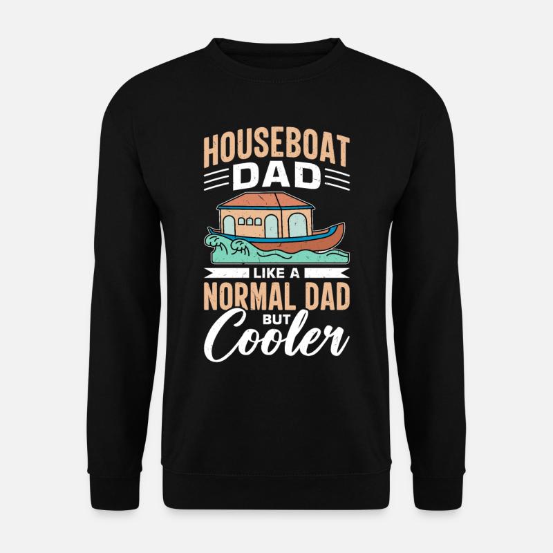 Witziger Hausboot Spruch - Unisex Pullover - Schwarz