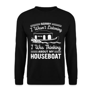 Funny Houseboat Saying - Unisex Sweatshirt - black - Front - Alina (178cm) & Michal (187cm)