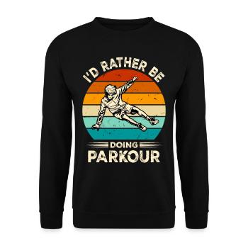 Funny parkour saying - Unisex Sweatshirt - black - Front - Alina (178cm) & Michal (187cm)