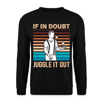 Drôle de dicton de jonglerie - Sweat-shirt Unisexe - noir - Devant - Alina (178cm) & Michal (187cm)