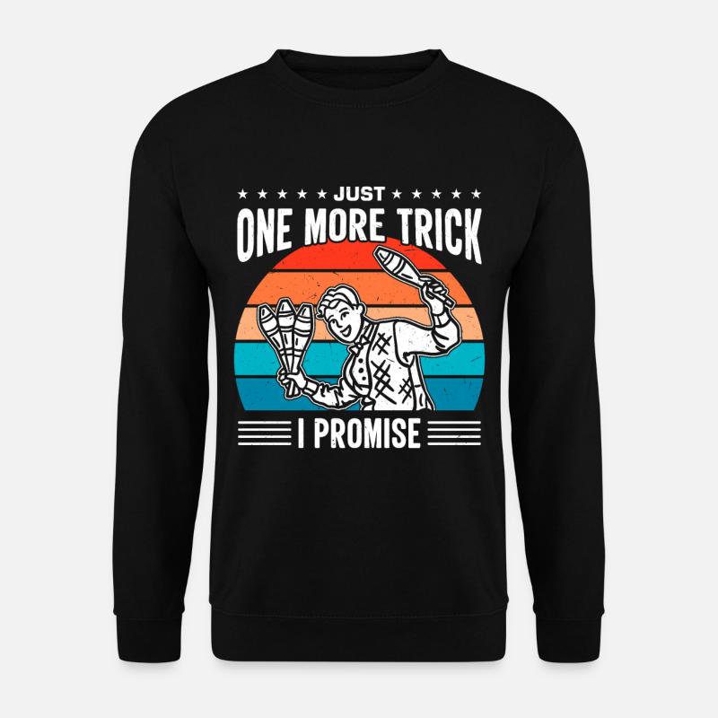 Funny juggling saying - Unisex Sweatshirt - black