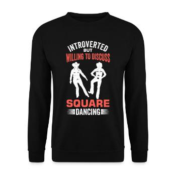 Witziger Square Dance Spruch - Unisex Pullover - Schwarz - Vorne - Alina (178cm) & Michal (187cm)
