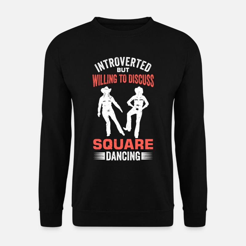 Witziger Square Dance Spruch - Unisex Pullover - Schwarz