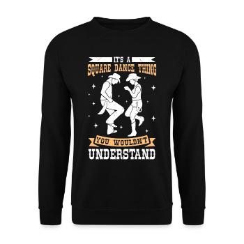 Witziger Square Dance Spruch - Unisex Pullover - Schwarz - Vorne - Alina (178cm) & Michal (187cm)