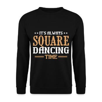 Witziger Square Dance Spruch - Unisex Pullover - Schwarz - Vorne - Alina (178cm) & Michal (187cm)