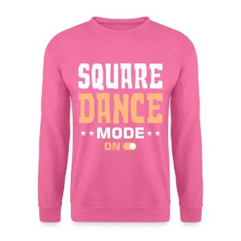 Witziger Square Dance Spruch - Unisex Pullover - Pink - Vorne