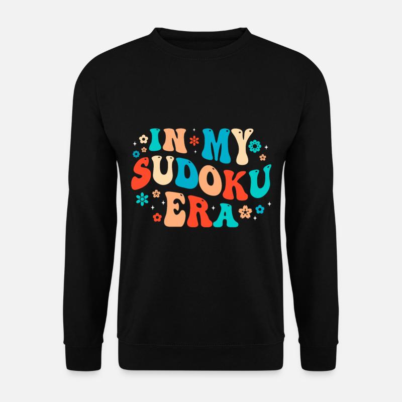 Funny Sudoku Saying - Unisex Sweatshirt - black