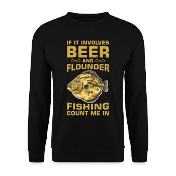 Flounder Fisherman Saying - Unisex Sweatshirt - black - Front - Alina (178cm) & Michal (187cm)