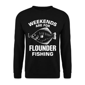 Flounder Fisherman Saying - Unisex Sweatshirt - black - Front - Alina (178cm) & Michal (187cm)