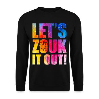 Witziger Zouk Tänzer Spruch - Unisex Pullover - Schwarz - Vorne - Alina (178cm) & Michal (187cm)