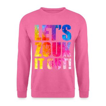 Witziger Zouk Tänzer Spruch - Unisex Pullover - Pink - Vorne