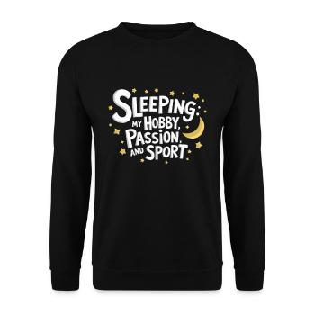 Funny Sleep Saying - Unisex Sweatshirt - black - Front - Alina (178cm) & Michal (187cm)