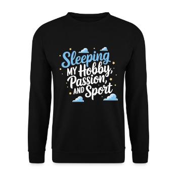 Funny Sleep Saying - Unisex Sweatshirt - black - Front - Alina (178cm) & Michal (187cm)