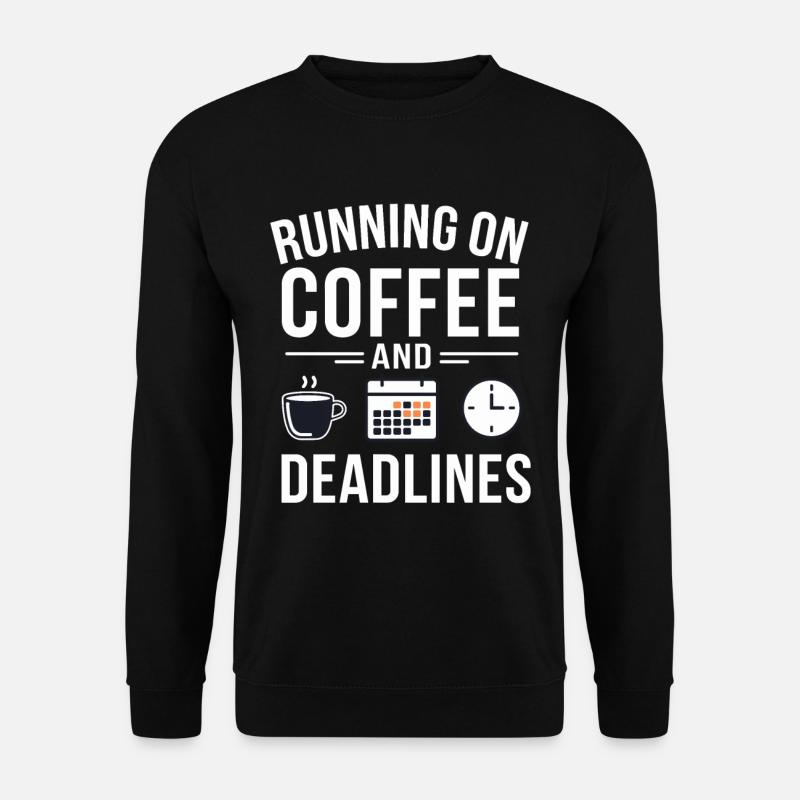 Büro Kaffee Deadline - Unisex Pullover - Schwarz