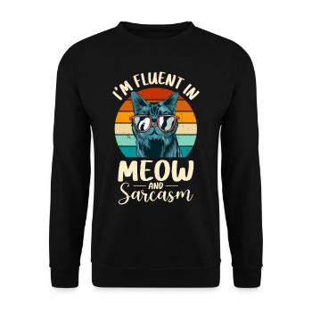 Witziger Katzen Spruch - Unisex Pullover - Schwarz - Vorne - Alina (178cm) & Michal (187cm)