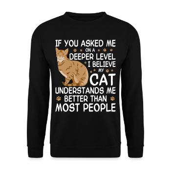 Witziger Katzen Spruch - Unisex Pullover - Schwarz - Vorne - Alina (178cm) & Michal (187cm)