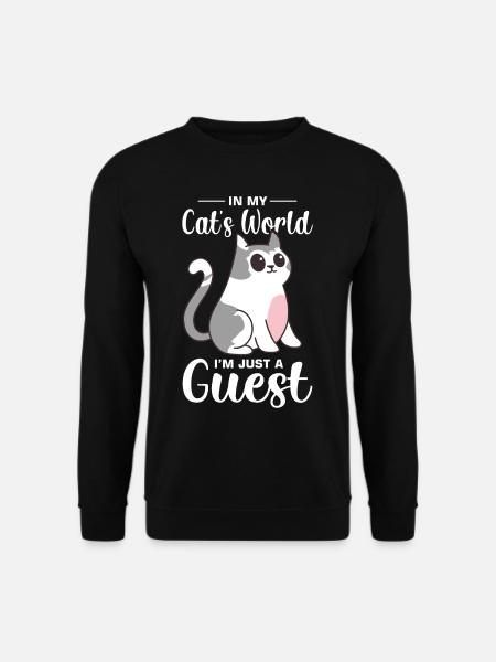 Funny cat saying - Unisex Sweatshirt - black