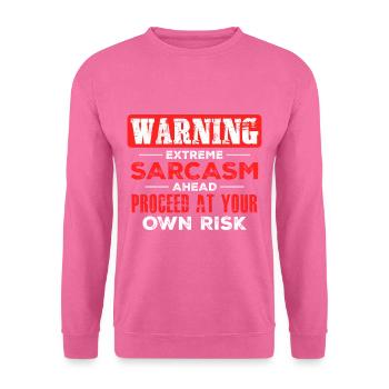 Sarcasme Sarcastique - Sweat-shirt Unisexe - rose - Devant