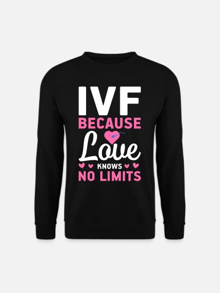 Vitro Fertilization IVF - Unisex Sweatshirt - black