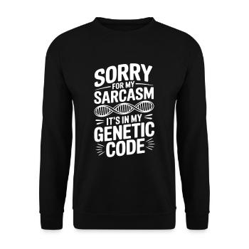 Sarcasm Genes DNA Genetics - Unisex Sweatshirt - black - Front - Alina (178cm) & Michal (187cm)