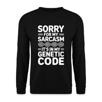 Sarcasm Genes DNA Genetics - Unisex Sweatshirt - black - Front - Alina (178cm) & Michal (187cm)