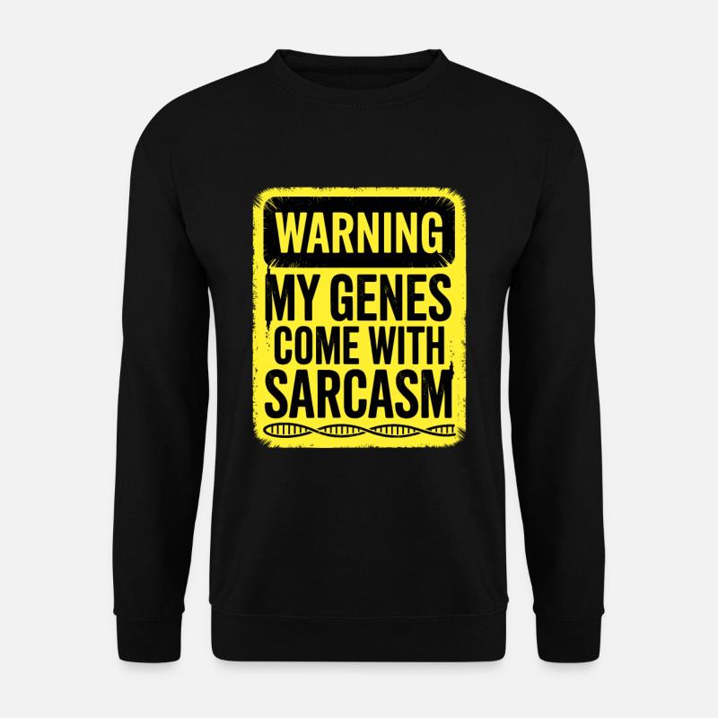 Sarcasme Gènes ADN Génétique - Sweat-shirt Unisexe - noir
